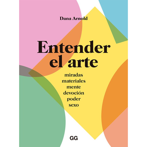 Entender El Arte - Dana Arnold