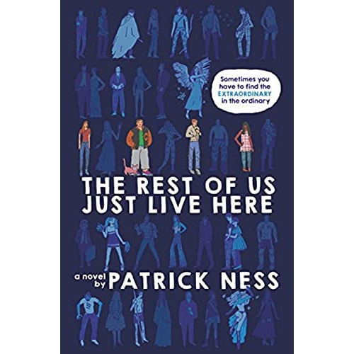 The Rest Of Us Just Live Here, De Ness, Patrick. Editorial Quill Tree Books, Tapa Dura En Inglés