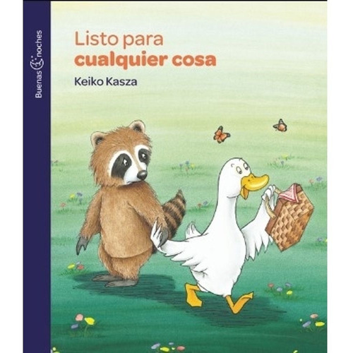 Listo Para Cualquier Cosa - Buenas Noches (Letra Imprenta), de Kasza, Keiko. Editorial Norma, tapa blanda en español, 2021