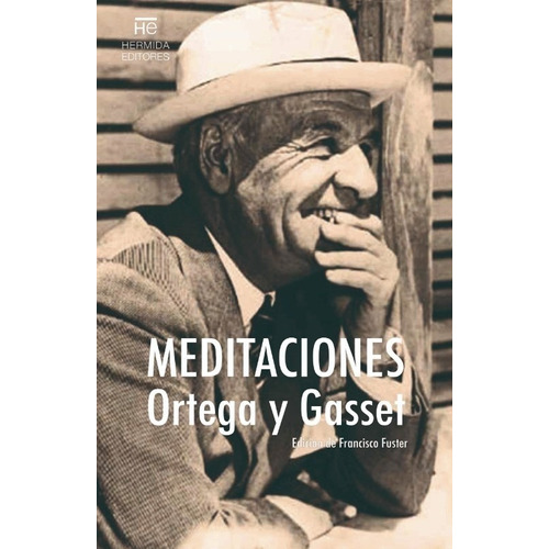 Meditaciones - José Ortega Y Gasset