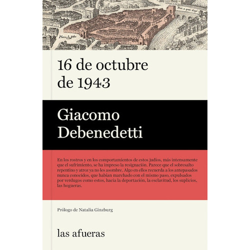 16 De Octubre De 1943 (nuevo) - Giacomo Debenedetti, De Giacomo Debenedetti. Editorial Las Afueras Editorial, Tapa Blanda En Español