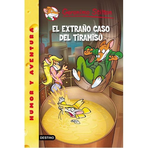 Stilton 49- El Extraño Caso Del Tiramisú, De Gerónimo Stilton. Editorial Destino En Español