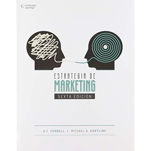 Estrategia De Marketing 6 Ed   Casos Y Textos, De Ferrell  O.c.. Editorial Cengage Learnin En Español