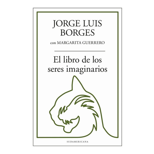 El Libro De Los Seres Imaginarios - Borges, Jorge Luis