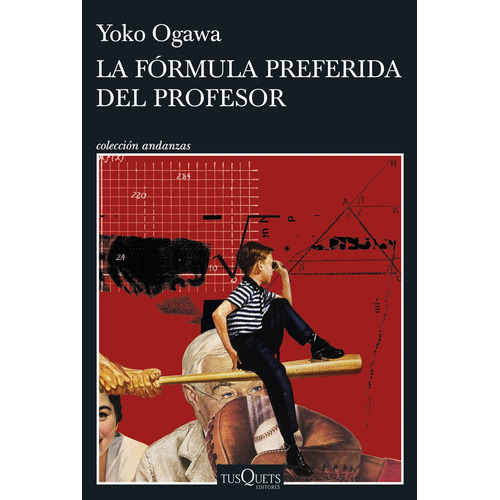 Formula Preferida Del Profesor - Yoko Ogawa - Tusquets Libro