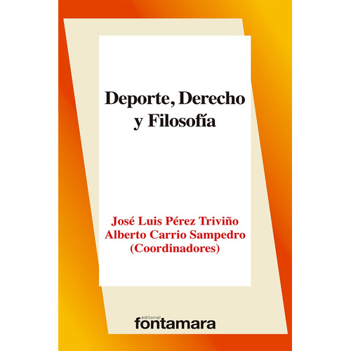 Deporte, Derecho Y Filosofia