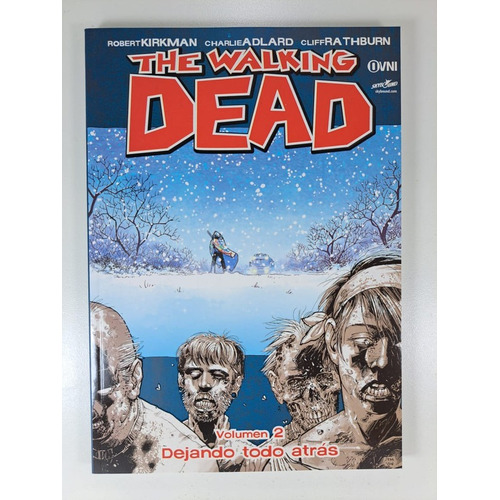 The Walking Dead - Vol. 2 - Dejando Todo Atras - Kirkman