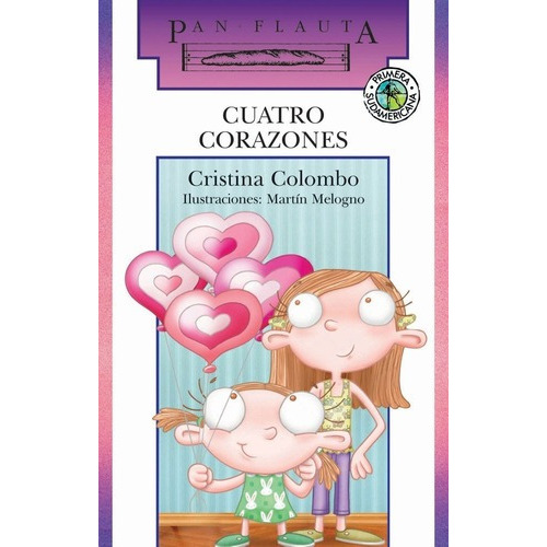 Cuatro Corazones - Colombo, Cristina, De Colombo, Cristina. Editorial Sudamericana En Español
