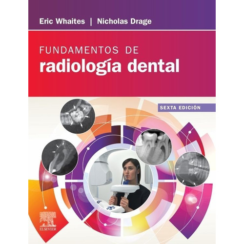 Whaites Fundamentos De Radiología Dental 6ta Edición