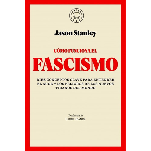 Libro Como Funciona El Fascismo De Jason Stanley