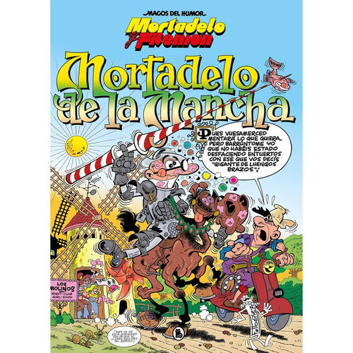 Mortadelo Y Filemãâ³n. Mortadelo De La Mancha (magos Del Humor 103), De Ibáñez, Francisco. Editorial Bruguera (ediciones B), Tapa Dura En Español