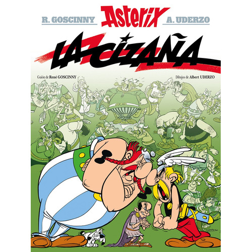 Asterix La cizaña, de Goscinny, René. Editorial HACHETTE LIVRE, tapa blanda en español, 2019