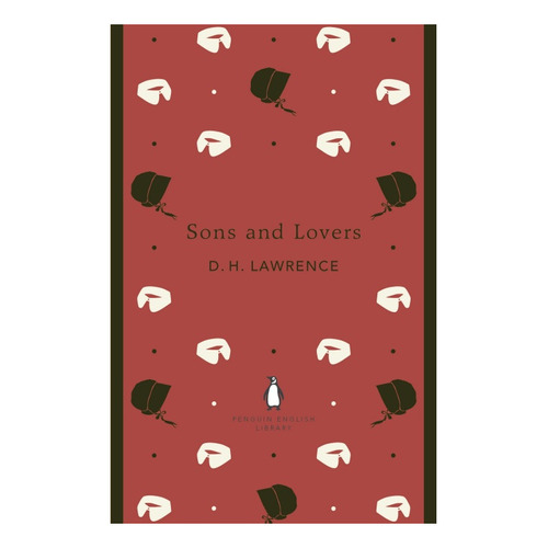Sons And Lovers - Penguin English Library - Lawrence, D.h. K