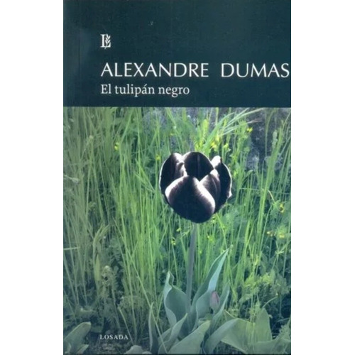 Libro El Tulipan Negro De Alexandre Dumas