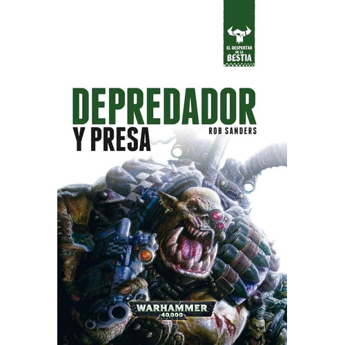 Depredador Y Presa - Warhammer Despertar De La Bestia 2