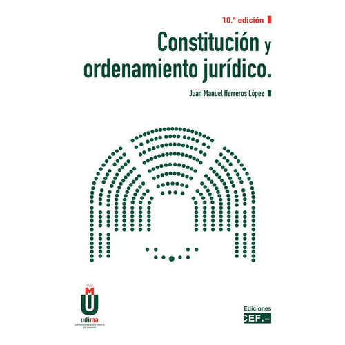 Constitucion Y Ordenamiento Juridico, De Herreros Lopez, Juan Manuel. Editorial Udima, Tapa Blanda En Español