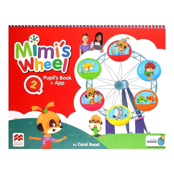 Mimis Wheel 2 - Pupil´s Book + App - Macmillan
