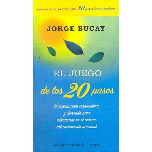 Juego De Los 20 Pasos, El, De Jorge Bucay. Editorial Del Nuevo Extremo En Español