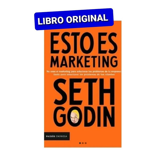 Esto Es Marketing Seth Godin ( Y Original )