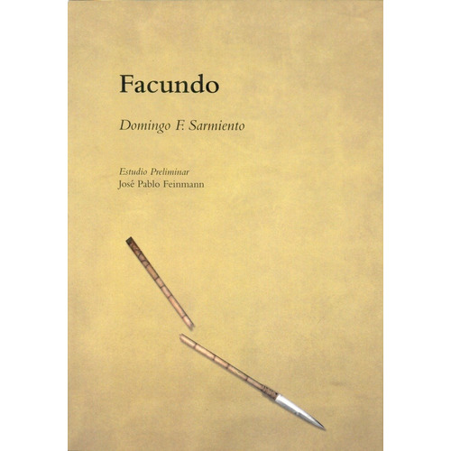 Facundo - Sarmiento, Domingo Faustino