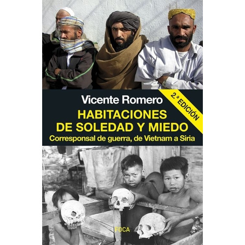 Habitaciones De Soledad Y Miedo - Vicente Romero Ramírez