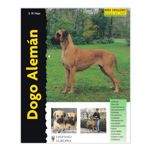 Libro Perros Raza Dogo Aleman Excellence S.w De Haas His Eur