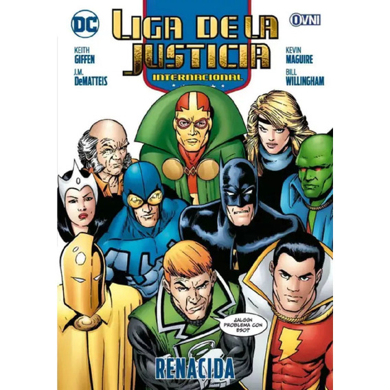 Comic, Liga De La Justicia Internacional: Renacida / Ovni 