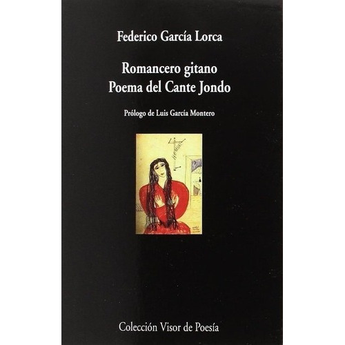 Romancero Gitano. Poema Del Cante Jondo - Federico G, De Federico García Lorca. Editorial Visor En Español