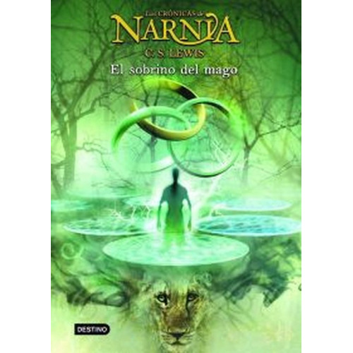 Las Crónicas De Narnia - El Sobrino Del Mago - Tapa Dura
