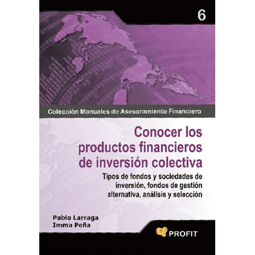 Conocer Los Productos Financieros De Inversion Colectiva