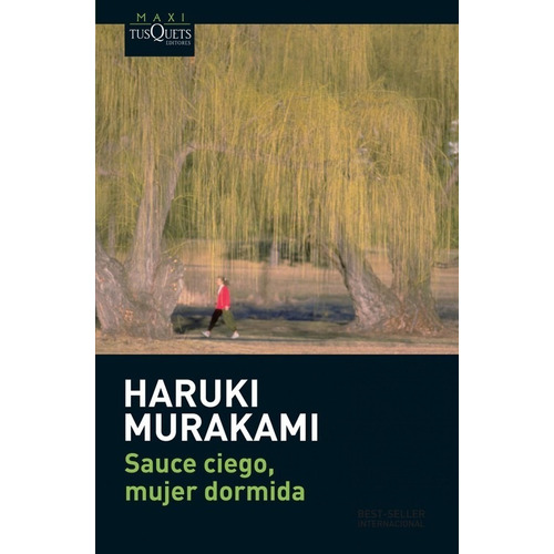 Libro Sauce Ciego, Mujer Dormida - Murakami, Haruki