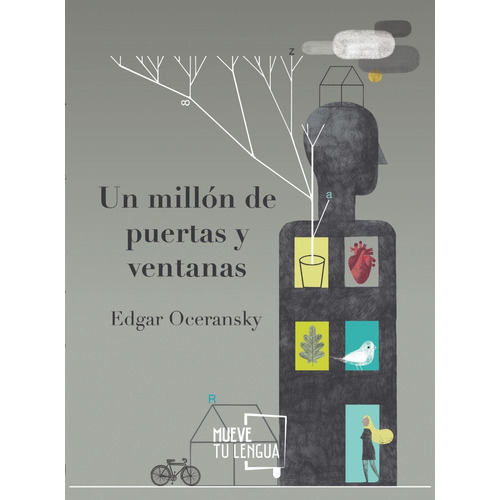 Un Millón De Puertas Y Ventanas., De Edgar Oceransky., Vol. Único. Editorial Mueve Tu Lengua, Tapa Blanda En Español, 2021