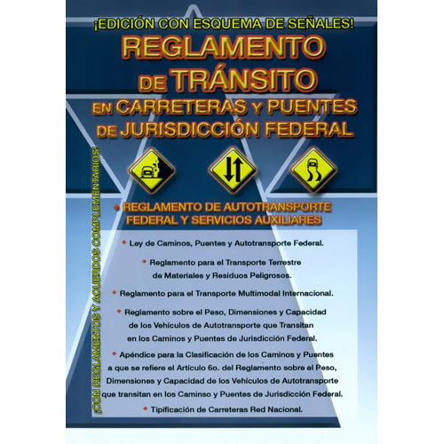 Reglamento De Tránsito En Carreteras Y Puentes De Jurisdicción Federal, De Estados Unidos Mexicanos. Editorial Berbera, Tapa Blanda En Español