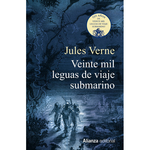 Veinte Mil Leguas De Viaje Submarino, Verne, Alianza