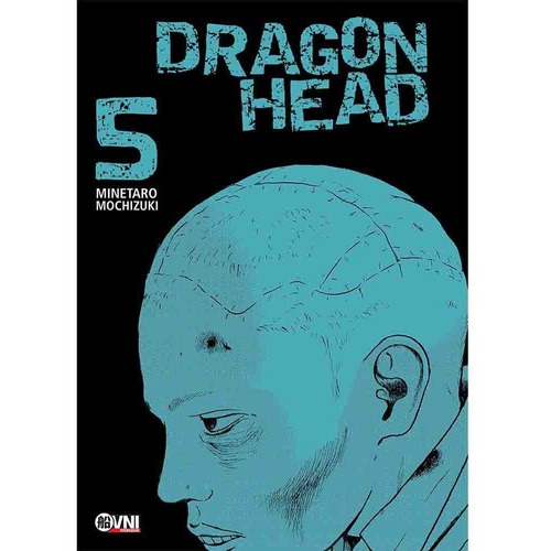 Dragon Head 05 - Minetaro Mochizuki