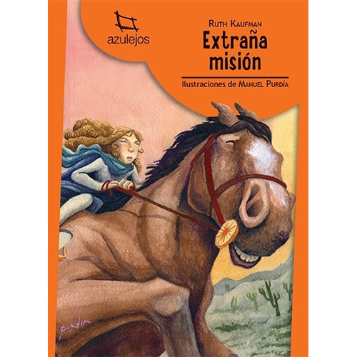 Extraña Mision (nueva Ed.) - Azulejos Naranja