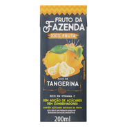 Suco Tangerina Fruto Da Fazenda Caixa 200ml