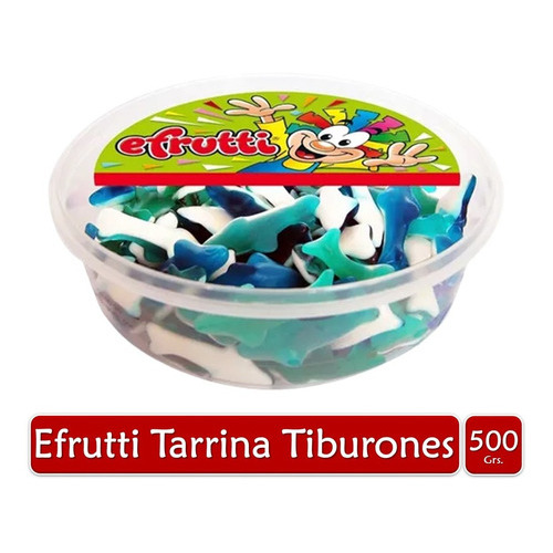 Gomas Efrutti Tarrina Sharks Tiburones Dulces X500grs