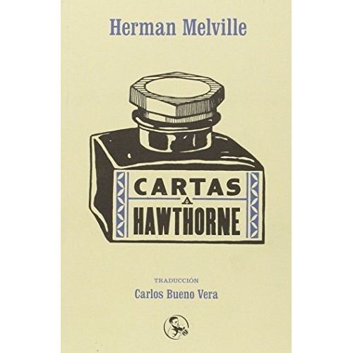 Cartas A Hawthorne, Herman Melville, La Uña Rota