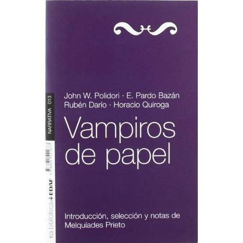 Vampiros De Papel - Aa.vv., Dario Y Otros, de AA.VV., DARIO y otros. Editorial Edaf en español