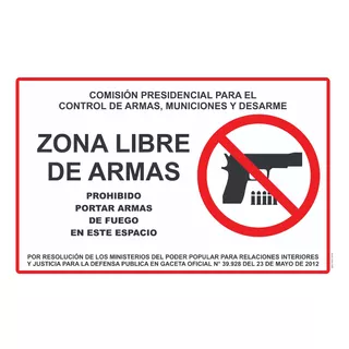 Aviso Cartel Zona Libre De Armas Vinil 50 X 80 Cm