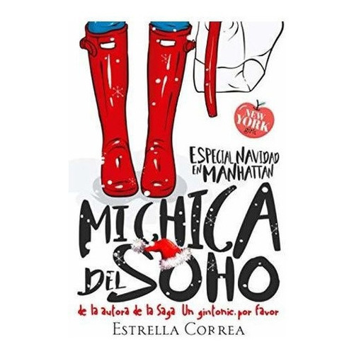 Mi Chica Del Soho American Girls - Correa, Estrella, De Correa, Estrella. Editorial Independently Published En Español