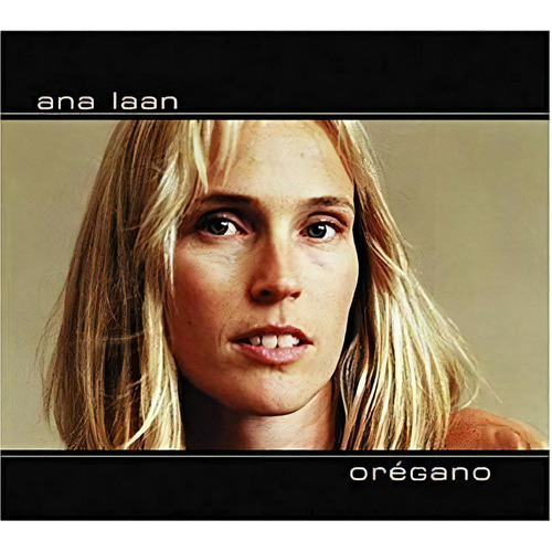 Ana Laan - Oregano - (uruguay) Cd Original - Nuevo