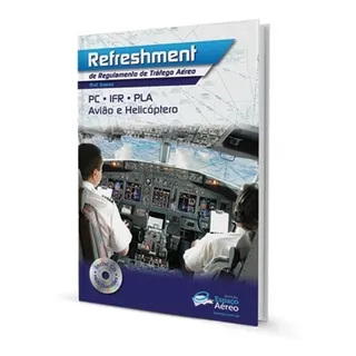 Livro Refreshment Regulamento De Tráfego Aéreo Pil Comercial