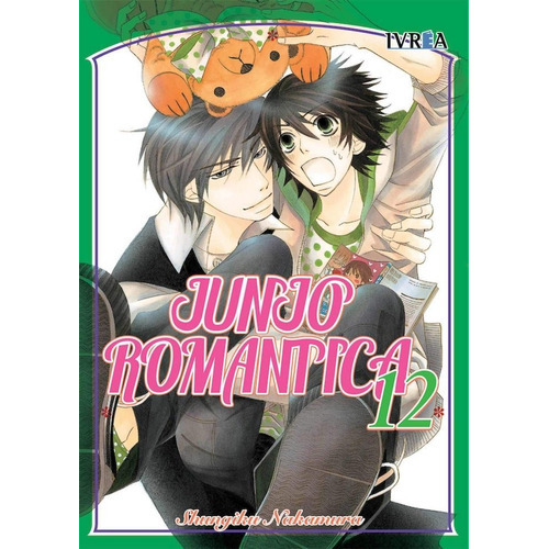 Junjo Romantica, de Nakamura, Shumgiku. Editorial Ivrea, tapa blanda en español