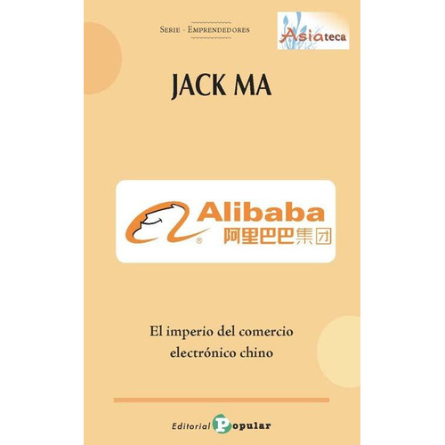 Jack Ma - Ali-baba -: El Imperio D (edición Original)