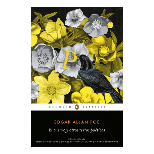 El cuervo y otros textos poéticos: Biling?e, de Edgar Allan Poe. Serie 9585573079, vol. 1. Editorial Penguin Random House, tapa blanda, edición 2022 en español, 2022