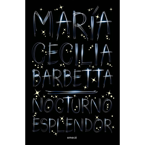 Libro Nocturno Esplendor - María Cecilia Barbetta - Emecé