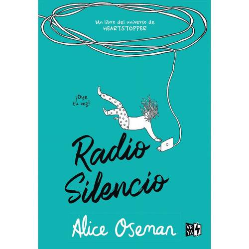 RADIO SILENCIO: V&R, de Alice Oseman. Serie 1.0, vol. 1.0. Editorial Vrya, tapa blanda, edición blanda en español, 2023