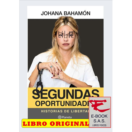 Segundas Oportunidades, De Johana Bahamón. Editorial Planeta, Tapa Blanda En Español